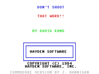 Don'T Shoot That Word title screen for Commodore 64